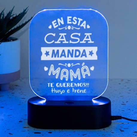 Lámpara LED personalizada EN ESTA CASA MANDA MAMÁ