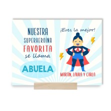 Placa metacrilato NUESTRA HEROINA FAVORITA SE LLAMA ABUELA